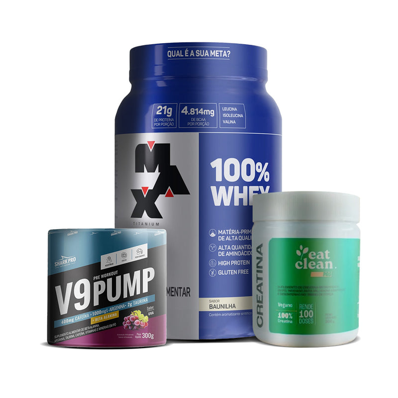 COMBO  - CREATINA DUX EAT CLEAN 300g + WHEY 100% MAX TITANIUM 900G + V9 PUNP SHARKPRO 300G