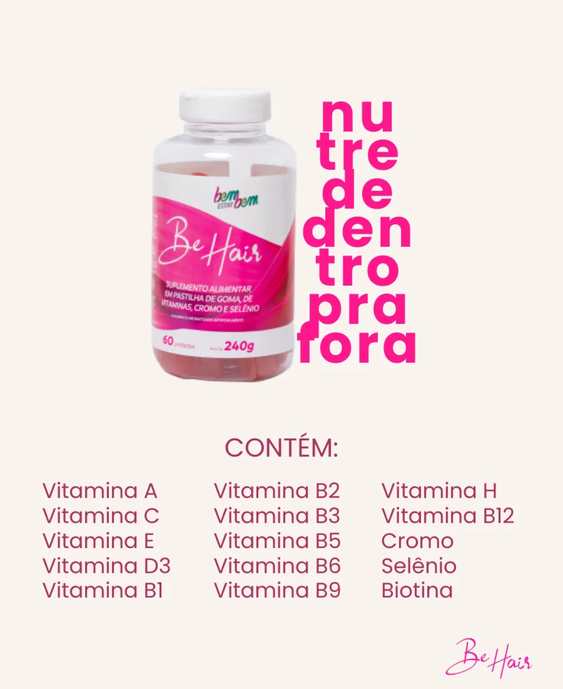 VITAMINAS E MINERAIS 60 UN - SABOR TUTTI-FRUTTI - BEM ESTAR BEM - BE HAIR